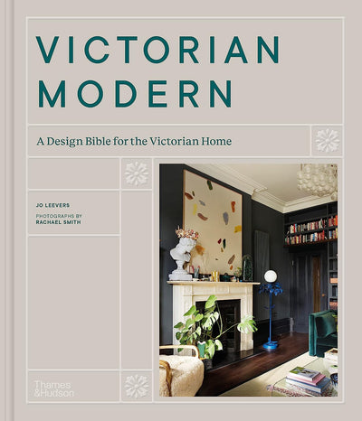Victorian Modern: A Design Bible for the Victorian Home by Jo Leevers | Hardcover BOOK Ingram Books  Paper Skyscraper Gift Shop Charlotte