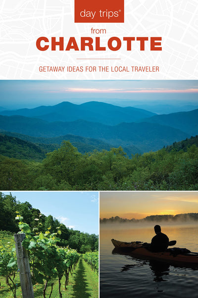 Day Trips from Charlotte: Getaway Ideas for the Local Traveler (2nd edition) by James L Hoffman | Paperback BOOK Ingram Books  Paper Skyscraper Gift Shop Charlotte