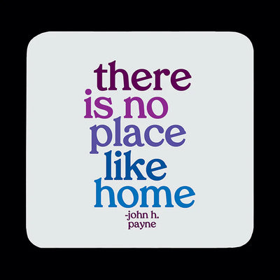 Coaster "no place like home"  Quotable Cards  Paper Skyscraper Gift Shop Charlotte