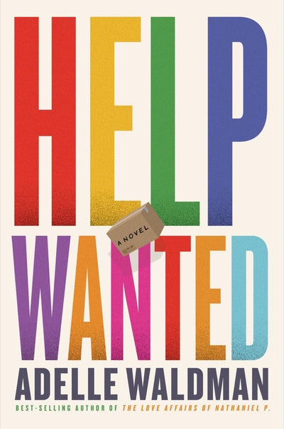 Help Wanted: A Novel  Ingram Books  Paper Skyscraper Gift Shop Charlotte