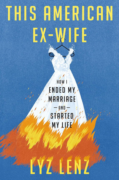 This American Ex-Wife: How I Ended My Marriage and Started My Life | Hardcover BOOK Ingram Books  Paper Skyscraper Gift Shop Charlotte