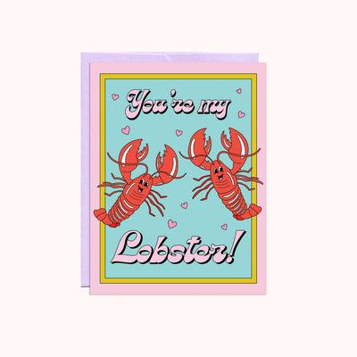 You're my Lobster | Love Card Cards Party Mountain Paper co.  Paper Skyscraper Gift Shop Charlotte