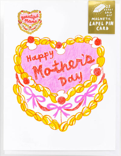 Happy Mama's Day Cake Lapel Pin Card - Mother's Day Gift  Yellow Owl Workshop  Paper Skyscraper Gift Shop Charlotte