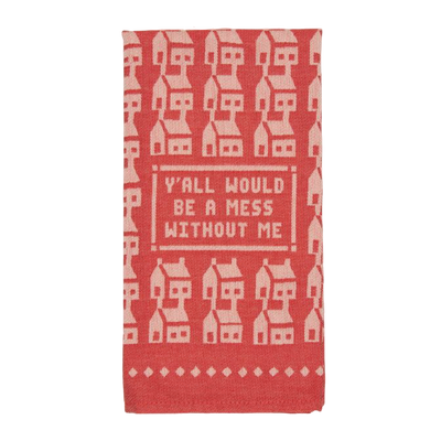 Dish Towel | Y'all Would Be A Mess Dish Towels Blue Q  Paper Skyscraper Gift Shop Charlotte