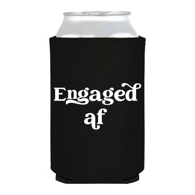 Engaged AF Engagement Party Proposal Bachelorette Can Cooler  Sip Hip Hooray  Paper Skyscraper Gift Shop Charlotte