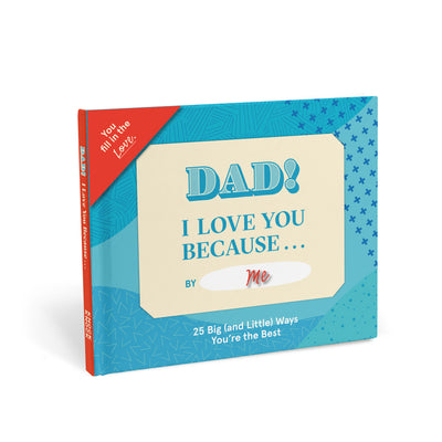 Dad! I Love You Because... Fill In Books Knock Knock  Paper Skyscraper Gift Shop Charlotte