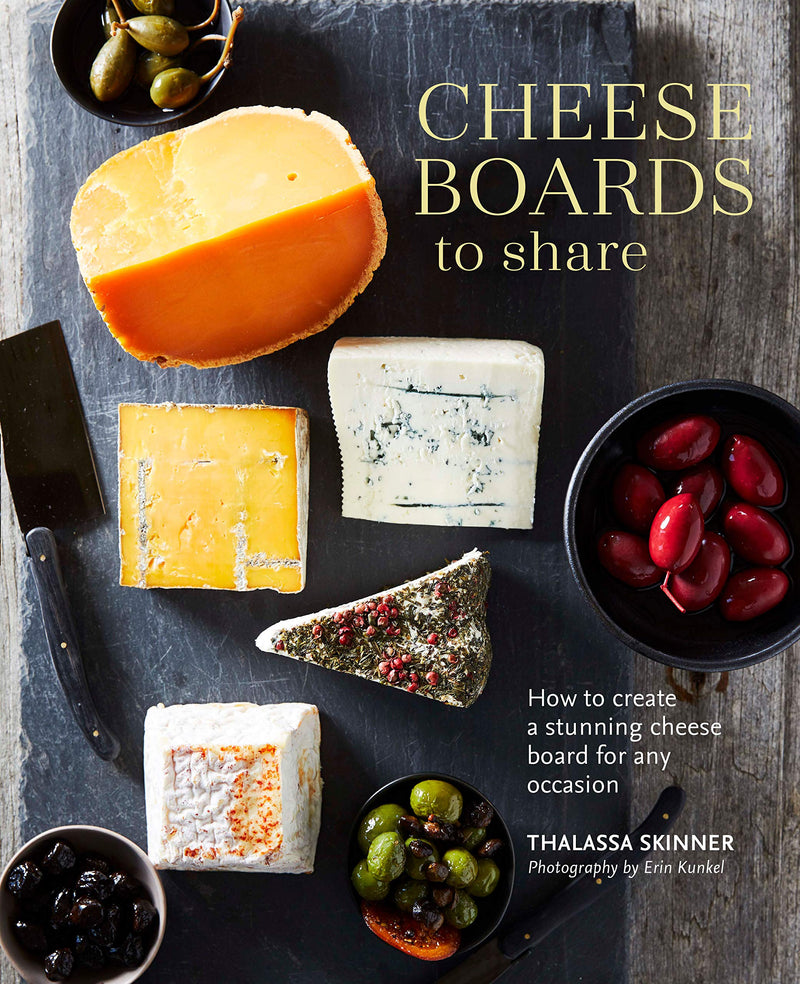Cheese Boards to Share: How to Create a Stunning Cheese Board by Thalassa Skinner | Hardcover BOOK Simon & Schuster  Paper Skyscraper Gift Shop Charlotte