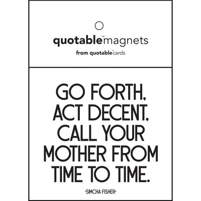 Magnet| Call Your Mother Magnets quotable cards  Paper Skyscraper Gift Shop Charlotte