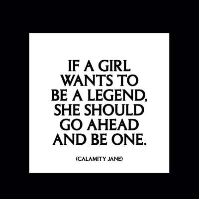 "if a girl wants to be a legend" magnet Magnets Quotable Cards  Paper Skyscraper Gift Shop Charlotte