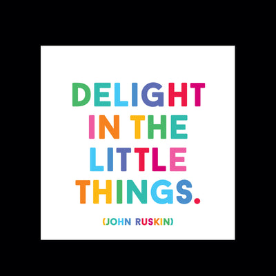 Magnet | Delight in the Little Things Magnets Quotable Cards  Paper Skyscraper Gift Shop Charlotte