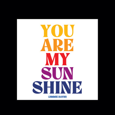 Magnet | You are My Sunshine Magnets Quotable Cards  Paper Skyscraper Gift Shop Charlotte