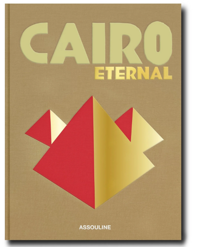 Cairo Eternal by Assouline | Hardcover BOOK Assouline  Paper Skyscraper Gift Shop Charlotte