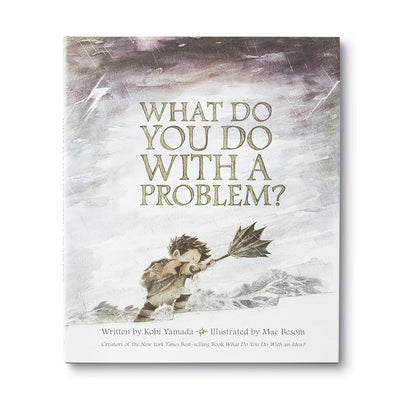 What Do You Do with a Problem? by Kobi Yamada | Hardcover BOOK Compendium  Paper Skyscraper Gift Shop Charlotte