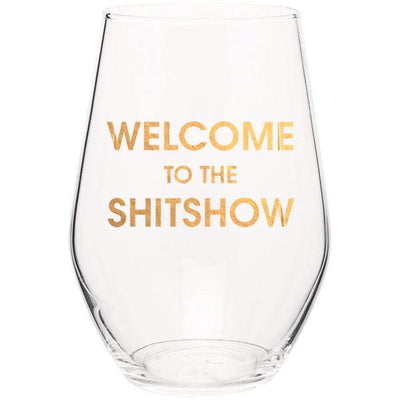 Welcome to the Shitshow Stemless Wine Glass Glasswear Chez Gagné  Paper Skyscraper Gift Shop Charlotte