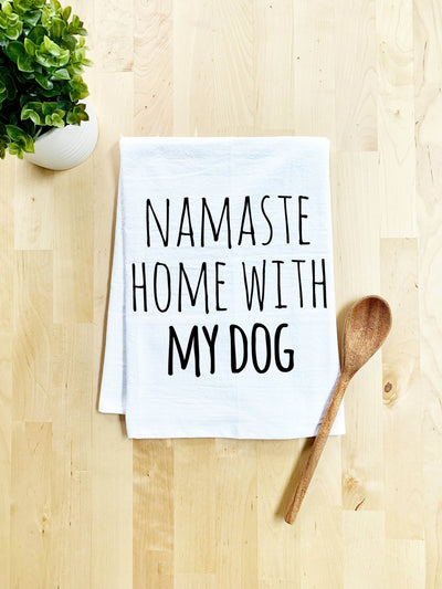 Dish Towel | Namaste Home With My Dog  Moonlight Makers  Paper Skyscraper Gift Shop Charlotte