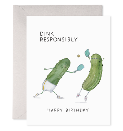 Pickleball Bday | Pickle Birthday Greeting Card  E Frances Paper Inc  Paper Skyscraper Gift Shop Charlotte