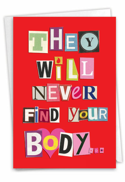 Birthday Card - Never Find Your Body  NobleWorks  Paper Skyscraper Gift Shop Charlotte