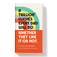 A Trillion Cliches Every Dad Will Do Prompted Journal Notebooks Chronicle  Paper Skyscraper Gift Shop Charlotte