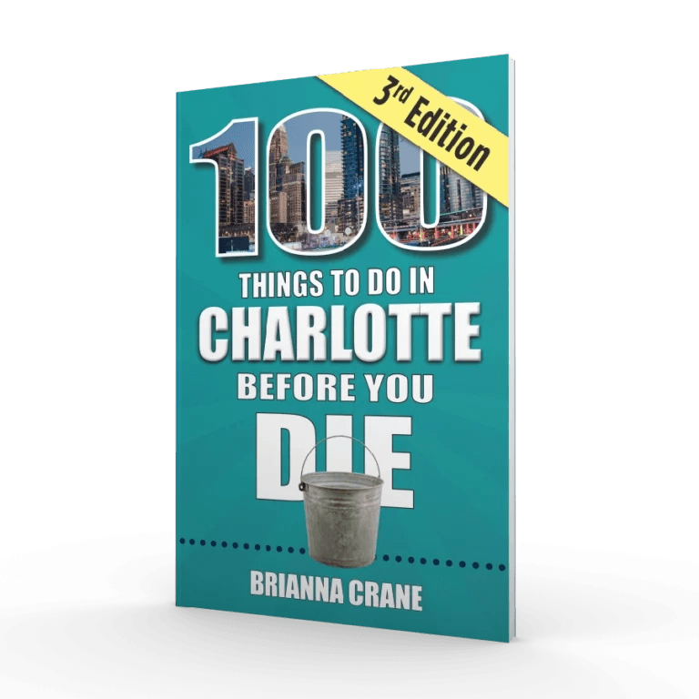 100 Things to Do in Charlotte Before You Die, 3rd Edition Books - Travel Reedy Press Paper Skyscraper Gift Shop Charlotte