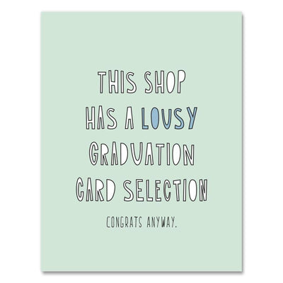 382 - Lousy Graduation Selection - A2 card Cards Near Modern Disaster  Paper Skyscraper Gift Shop Charlotte
