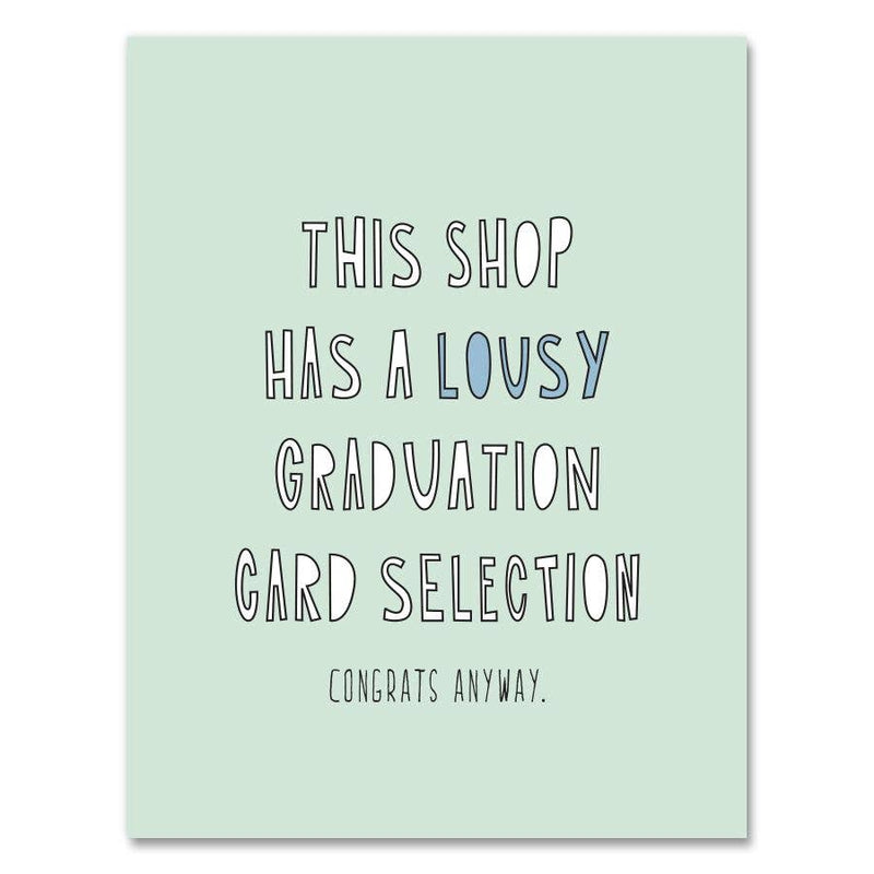 382 - Lousy Graduation Selection - A2 card Cards Near Modern Disaster  Paper Skyscraper Gift Shop Charlotte
