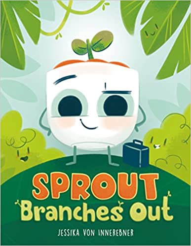 Sprout Branches Out by Jessika Von Innerebner | Hardcover BOOK MacMillian  Paper Skyscraper Gift Shop Charlotte