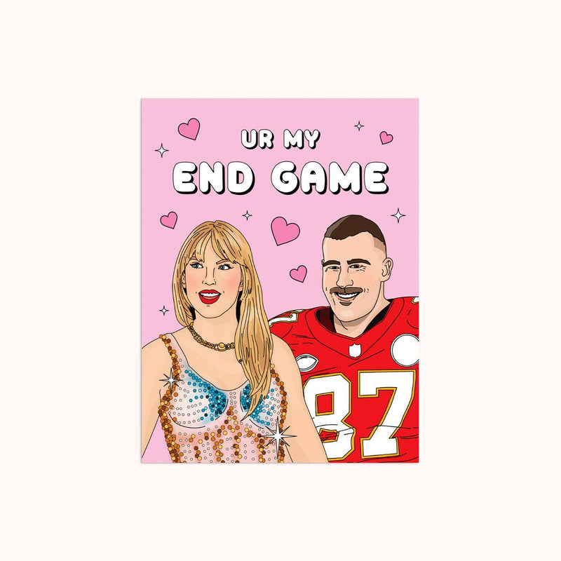 Ur My End Game | Valentine&