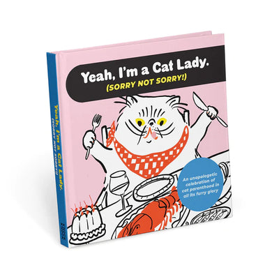 I'm A Cat Lady Sorry Not Sorry Book Pets Knock Knock  Paper Skyscraper Gift Shop Charlotte