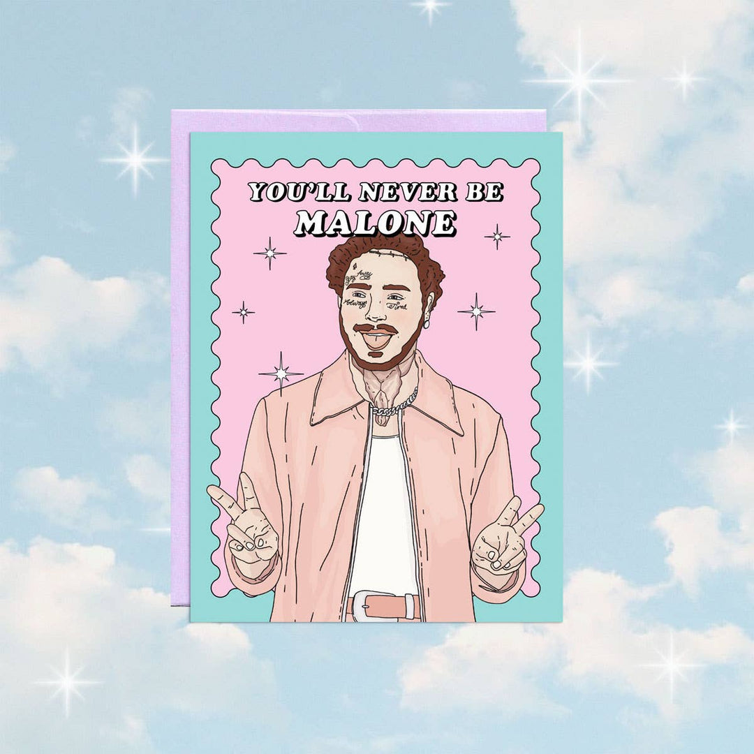 Never Be (Post) Malone | Valentine's Day Cards Party Mountain Paper co.  Paper Skyscraper Gift Shop Charlotte