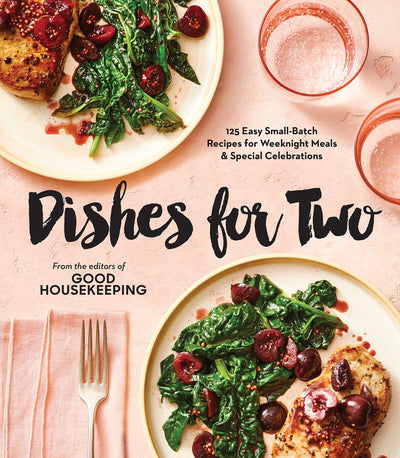 Good Housekeeping Dishes for Two: 100 Easy Small-Batch Recipes for Weeknight Meals & Special Celebrations BOOK Penguin Random House  Paper Skyscraper Gift Shop Charlotte