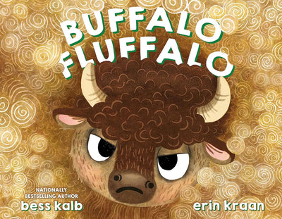 Buffalo Fluffalo (A Buffalo Fluffalo Story) | Hardcover BOOK Ingram Books  Paper Skyscraper Gift Shop Charlotte