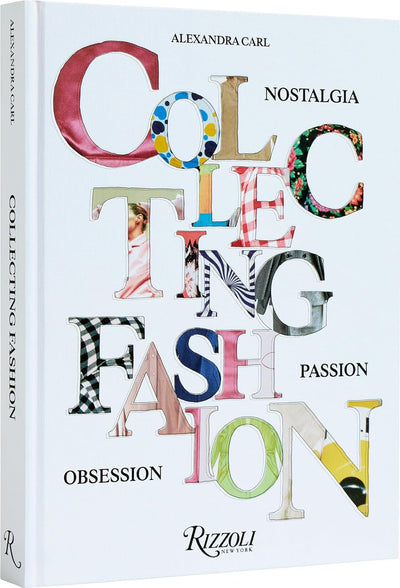Collecting Fashion: Nostalgia, Passion, Obsession | Hardcover BOOK Penguin Random House  Paper Skyscraper Gift Shop Charlotte