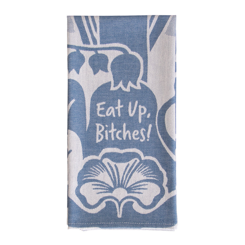 Dish Towel | Eat up Bitches
