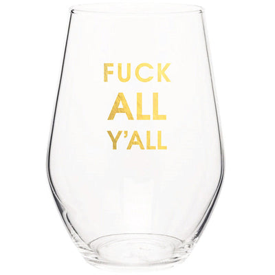 Fuck All Y'all Wine Glass Glassware Chez Gagné  Paper Skyscraper Gift Shop Charlotte