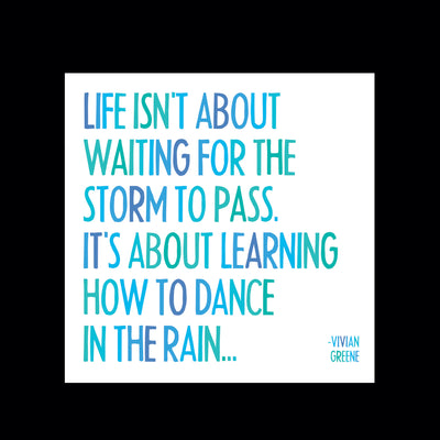 Life Isn't About Waiting For the Storm to Pass Magnet Magnets Quotable Cards  Paper Skyscraper Gift Shop Charlotte