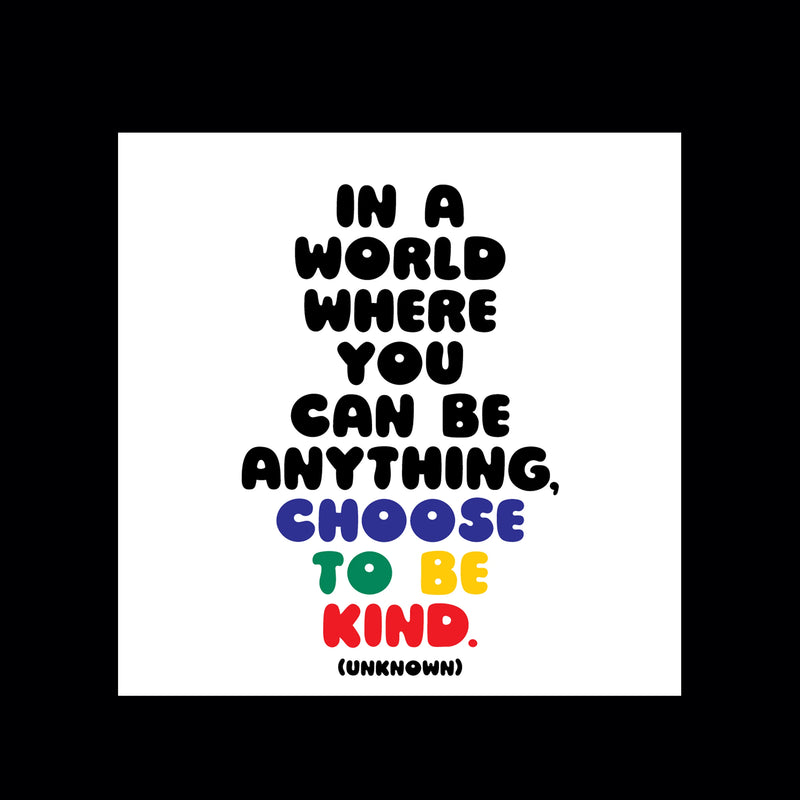 magnet "choose to be kind"  Quotable Cards  Paper Skyscraper Gift Shop Charlotte