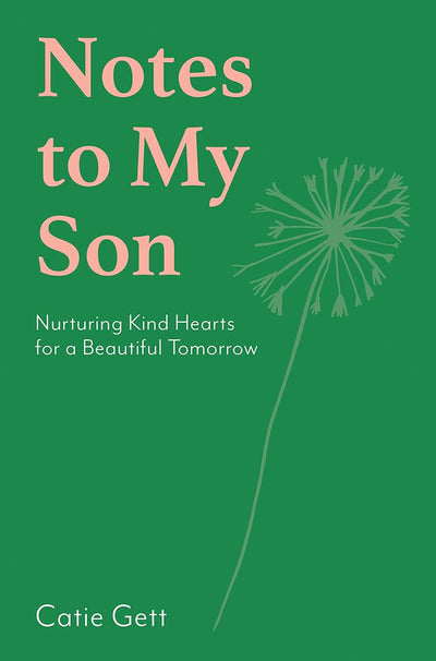 Notes to My Future Son: Nurturing Kind Hearts for a Beautiful Tomorrow | Hardcover BOOK Chronicle  Paper Skyscraper Gift Shop Charlotte