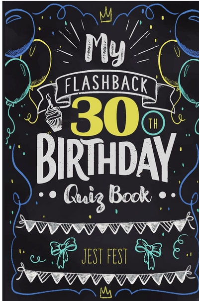 My Flashback 30th Birthday Quiz Book BOOK Ingram Books  Paper Skyscraper Gift Shop Charlotte