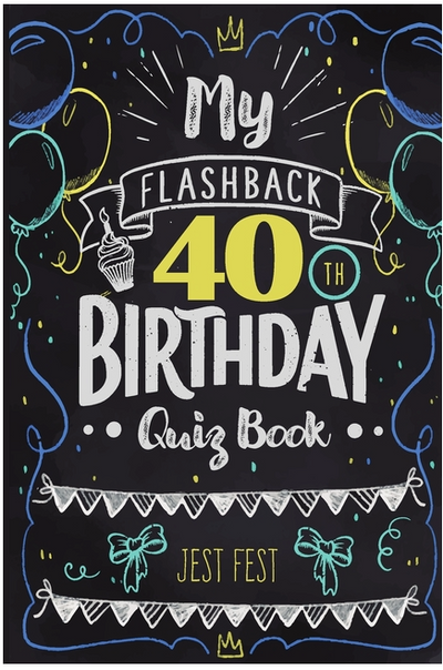 My Flashback 40th Birthday Quiz Book BOOK Ingram Books  Paper Skyscraper Gift Shop Charlotte