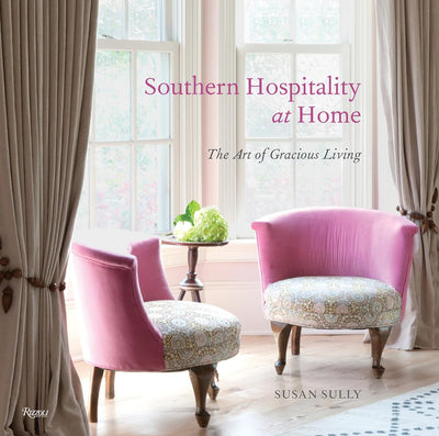 Southern Hospitality at Home: The Art of Gracious Living | Hardcover BOOK Penguin Random House  Paper Skyscraper Gift Shop Charlotte