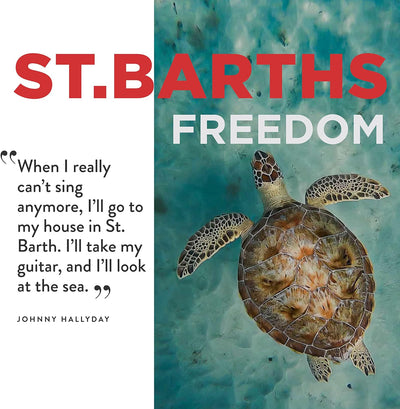 St. Barths Freedom | Hardcover