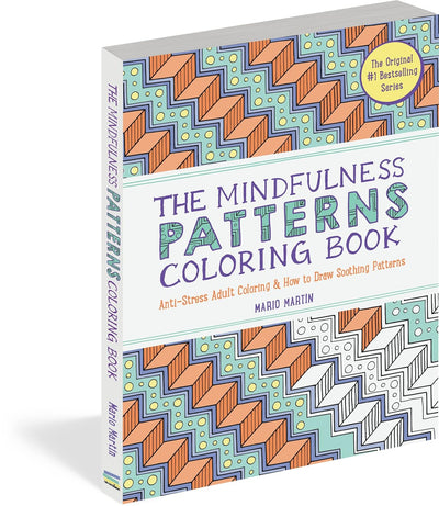 The Mindfulness Patterns Coloring Book: Anti-Stress Adult Coloring & How to Draw Soothing Patterns BOOK Norton & Company, Inc  Paper Skyscraper Gift Shop Charlotte