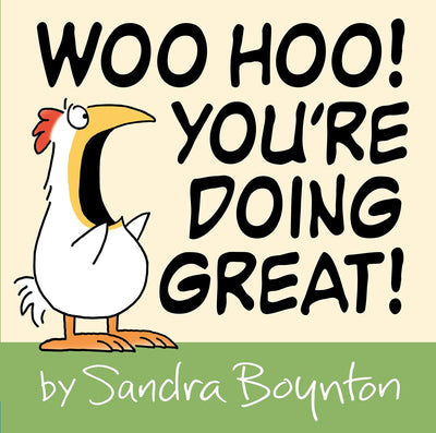Woo Hoo! You're Doing Great! by Sandra Boynton | Hardcover BOOK Hachette  Paper Skyscraper Gift Shop Charlotte