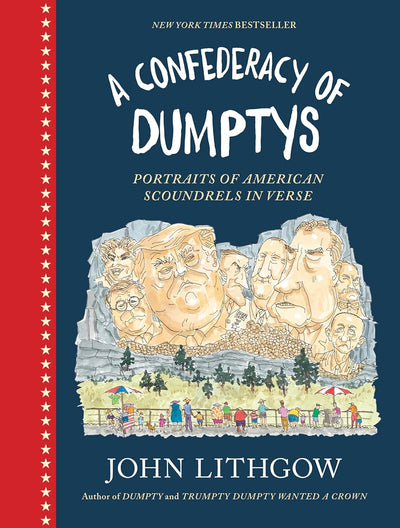 A Confederacy of Dumptys: Portraits of American Scoundrels in Verse (Dumpty, 3) BOOK Chronicle  Paper Skyscraper Gift Shop Charlotte