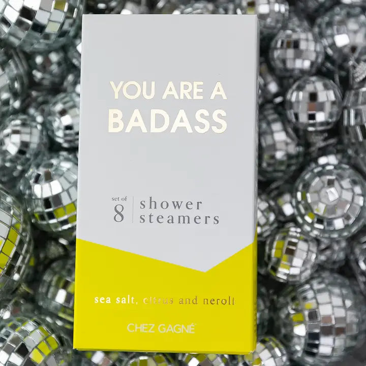 You Are a Badass Shower Steamers Beauty + Wellness Chez Gagné  Paper Skyscraper Gift Shop Charlotte