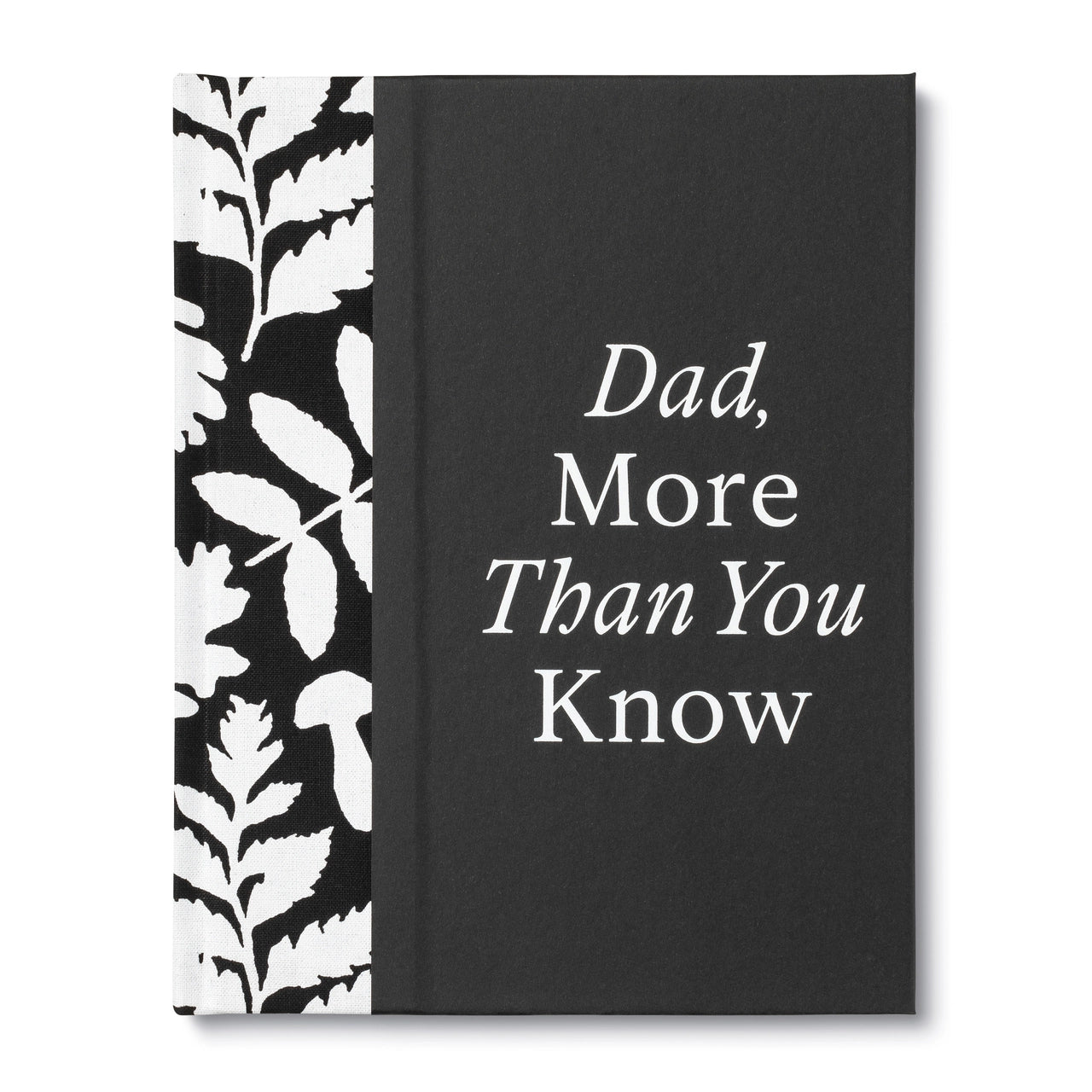 Dad, More Than You Know Fill In Book Books - Fill In Compendium Paper Skyscraper Gift Shop Charlotte