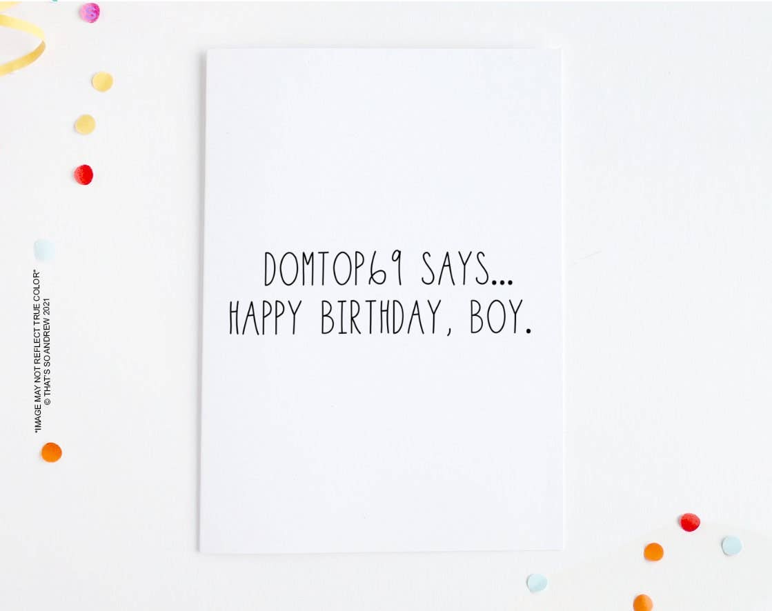 DomTop 69 Says | LGBTQ + Birthday Card Cards That‚Äôs So Andrew  Paper Skyscraper Gift Shop Charlotte