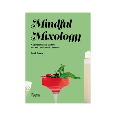 Mindful Mixology: A Comprehensive Guide to No- And Low-Alcohol Cocktails with 60 Recipes by Derek Brown | Hardcover BOOK Penguin Random House  Paper Skyscraper Gift Shop Charlotte