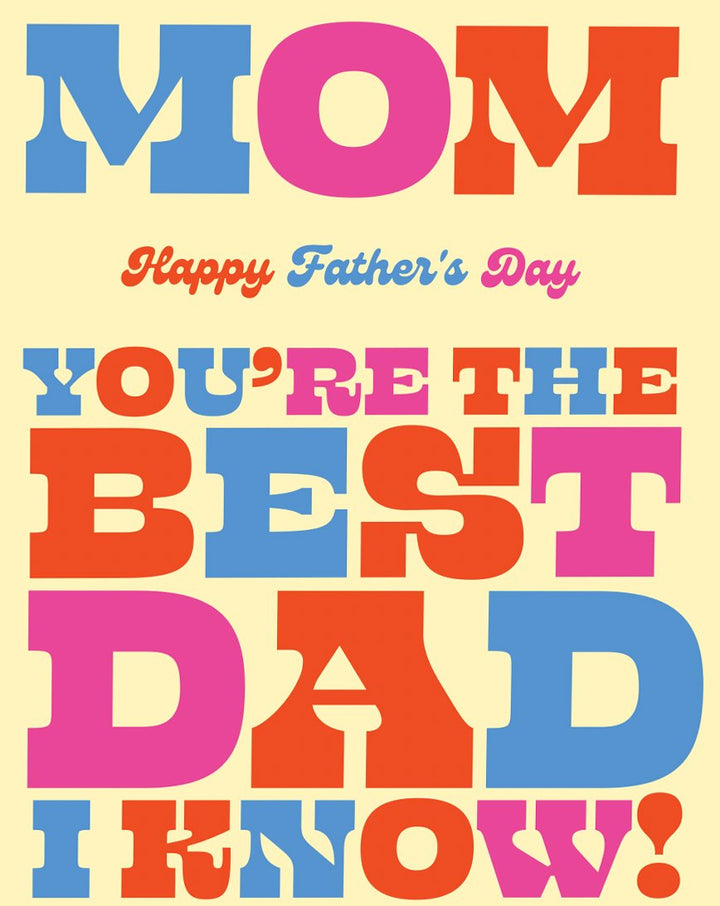 MOM is the best DAD  OffensiveDelightful  Paper Skyscraper Gift Shop Charlotte