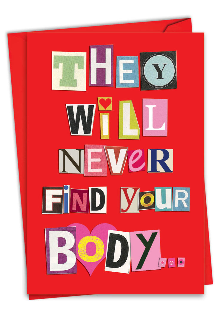 Never Find Your Body - Valentine's Day Card